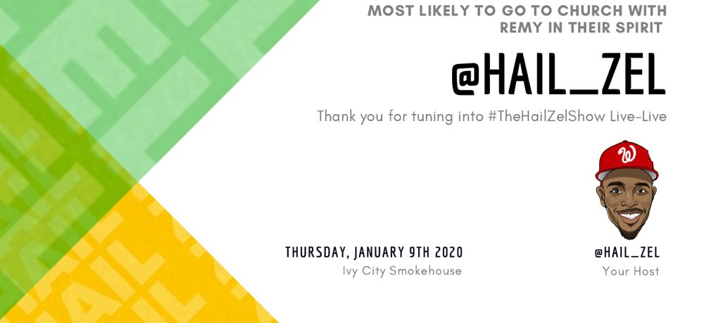 January 2020 superlative made out to the host, @HAIL_ZEL