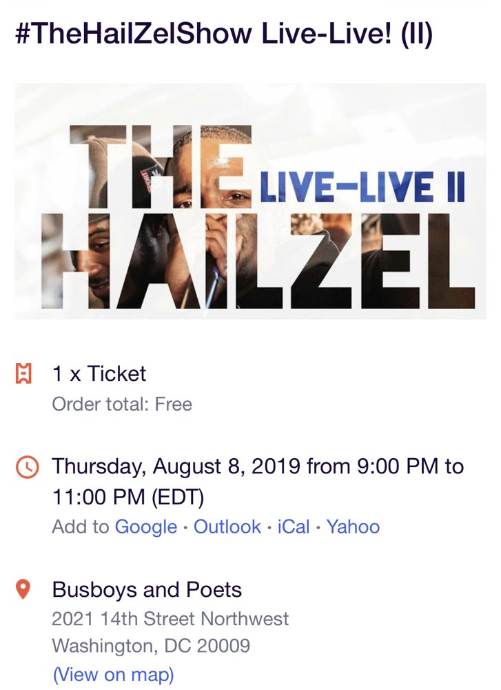 Eventbrite ticket: #TheHailZelShow Live-Live! (II), Thursday, August 8, 2019, Busboys and Poets, 2021 14th Street NW