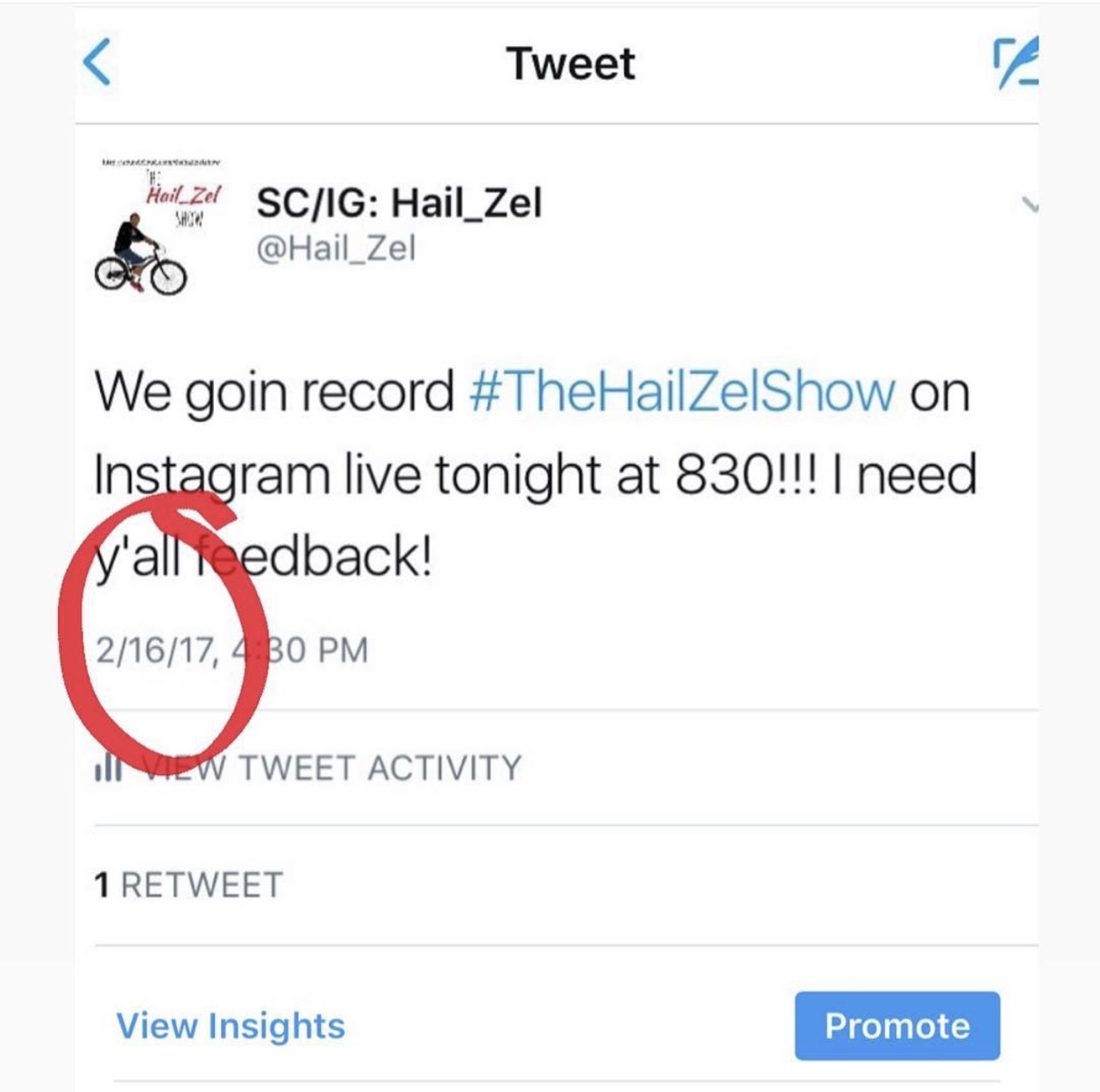A February 16, 2017 tweet from @Hail_Zel: We goin record #TheHailZelShow on Instagram live tonight at 830!!! I need y’all feedback!